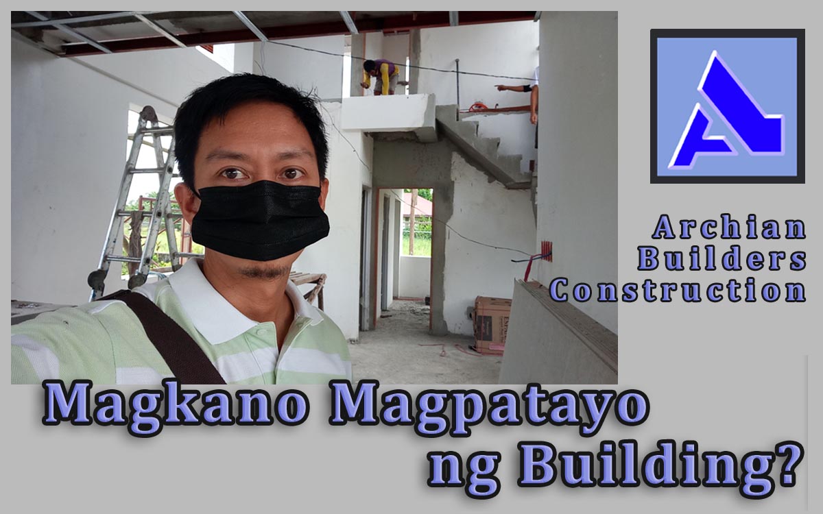 01 Magkano Magpatayo ng Building